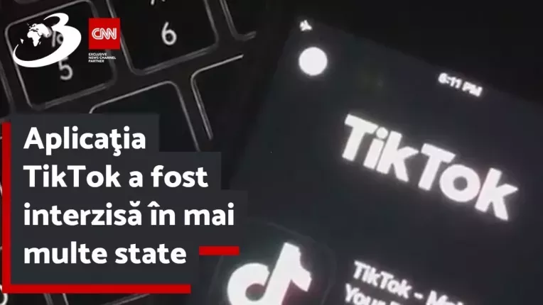 TikTok a fost interzis in mai multe state | Motivele pentru care reprezinta un risc